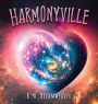 Harmonyville