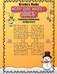 Title: Merry Quad Mazes & Jokes!, Author: Brooke