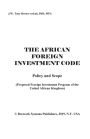 The African Foreign Investment Code: Proposed Foreign Investment Program of the United African Kingdom