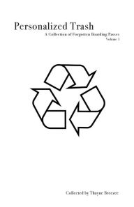 Title: Personalized Trash: Volume One:, Author: Thayne Breezee