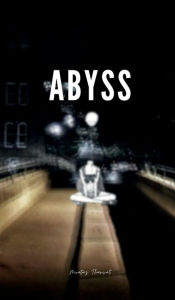 Title: ABYSS, Author: Moataz Tharwat