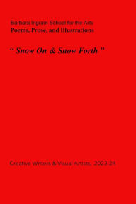 Title: Snow On and Snow Forth, Author: Deborah Irwin
