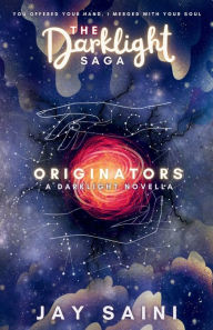 Title: Darklight: Originators, Author: Jay Saini