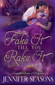 Title: Fake It Till You Rake It, Author: Jennifer Seasons