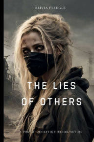 Title: The Lies of Others, Author: Olivia Fleegle