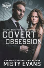 Covert Obsession, A Thrilling Military Romance, SEALs of Shadow Force: Spy Division, Book 6: