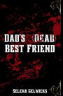 Dad's (Dead) Best Friend
