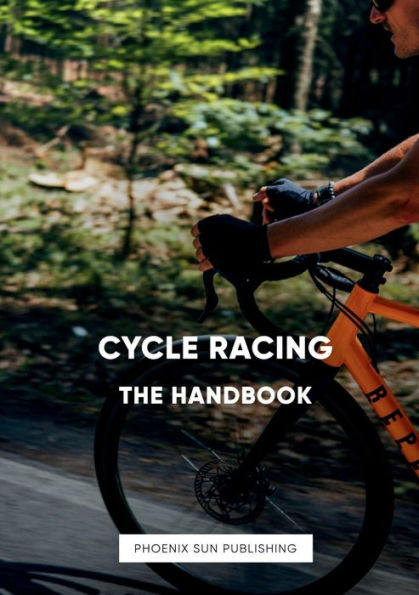 Cycle Racing - The Handbook