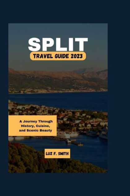 Split Travel Guide (Updated 2023)