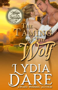 Title: The Taming of the Wolf, Author: Ava Stone