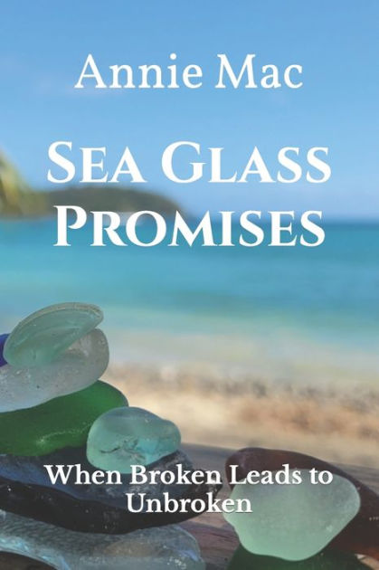 Beach Glass. Exploring and overcoming grief