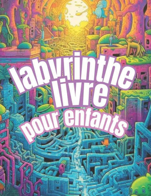 Barnes and Noble Jeux de labyrinthe de Pâques pour enfants: Labyrinthe livre  enfant 6 7 8 ans, Joyeuses Pâques 2020!