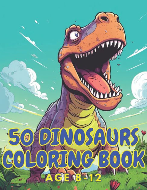 Cute Dinosaur Coloring Pages for Kids Ages 8-12 