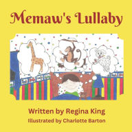 Title: Memaw's Lullaby, Author: Regina King