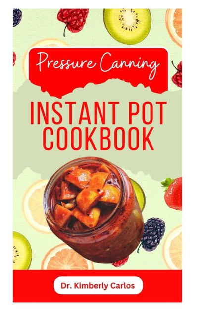 Pressure Canning in an Instant Pot 