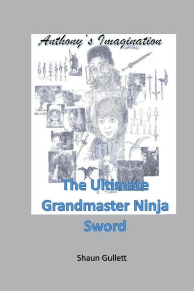 The Ultimate Grandmaster Ninja Sword