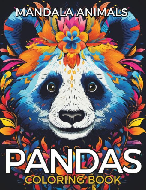 Pandalas Coloring Book: Relax with Panda and Mandala Zentangle