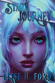 Title: Star's Journey, Author: Elise H. Ford