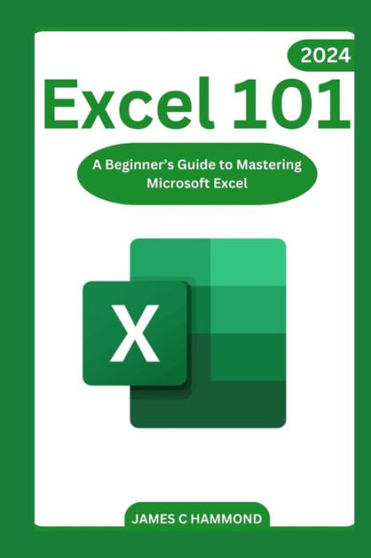 How to Use Microsoft Excel: a Beginner's Guide