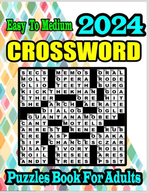 2024 Easy To Medium Crossword Puzzles Book For Adults: Large Print Easy ...