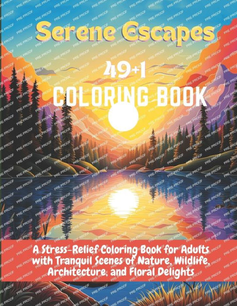  Stress Relief: Coloring Book For Adults With