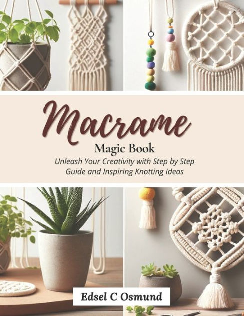 Step-by-step New Macrame [Book]