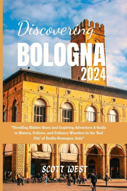 Discover the Charms of Bologna in January 2024: A Winter Wonderland of  Culture and Art