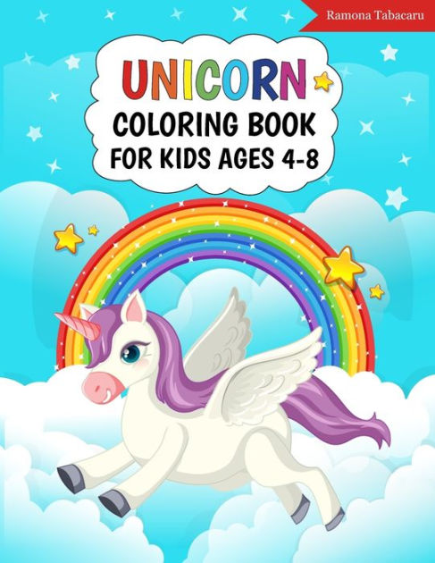 Unicorn Coloring Book for Kids Ages 4-8 (Kids Coloring Book Gift): Unicorn Coloring  Books for Kids Ages 4-8, Girls, Little Girls: The Best Relaxing, F  (Paperback)