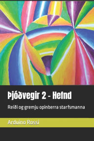 Title: Þjóðvegir 2 - Hefnd: Reiði og gremju opinberra starfsmanna, Author: Arduino Rossi