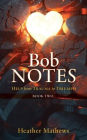 Bob Notes: Help from Trauma to Triumph