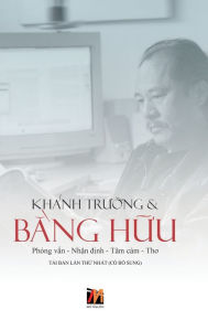 Title: Khánh Tru?ng & B?ng H?u (hard cover), Author: Khanh Truong