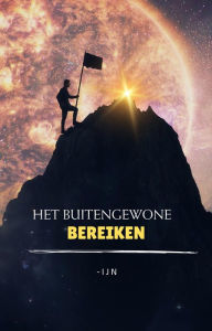 Title: Het buitengewone bereiken, Author: I J N
