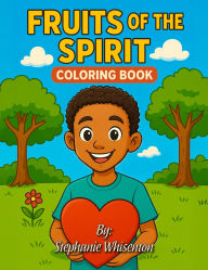 Title: Fruit of the Spirit Coloring Book, Author: Stephanie Whisenton