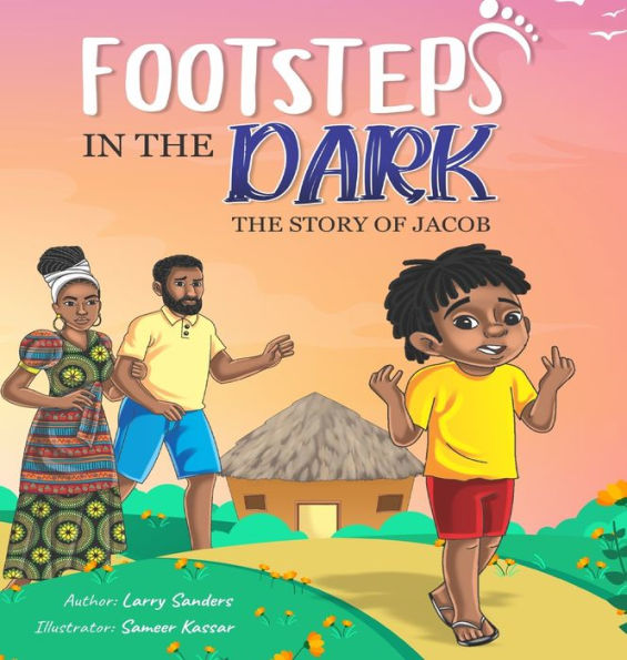 Footsteps in the Dark: The Story of Jacob: The Story of Jacob