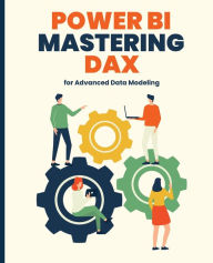 Title: Power BI: Mastering DAX for Advanced Data Modeling, Author: Kiet Huynh
