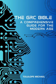 Title: The GRC Bible, Author: Tolulope Michael