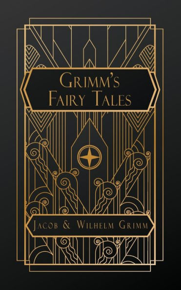 Grimms Fairy Tales By Jacob Grimm Wilhelm Grimm Paperback Barnes