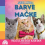 Junior Mavrica, Barve Mačke: Predstavljamo barve mladim umom