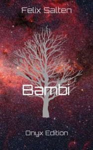 Title: Bambi: Onyx Edition, Author: Felix Salten
