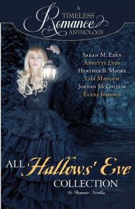 Title: All Hallows' Eve Collection, Author: Heather B. Moore