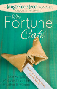 Title: The Fortune Cafe, Author: Heather B Moore