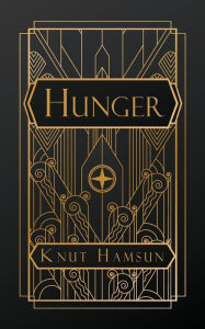 Title: Hunger, Author: Knut Hamsun