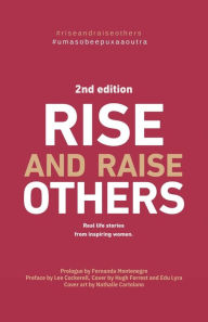 Title: Rise and Raise Others, Author: Ana Silvani