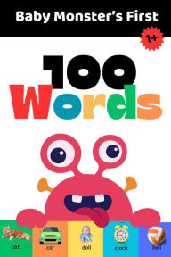 Title: Baby Monster's First 100 Words, Author: CuteKids Publishing