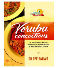 Title: YORUBA CONCOCTION, Author: OPE DR BANWO
