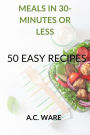 30 Minute Meals