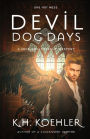 Devil Dog Days: Nick Englebrecht #3