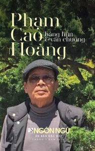 Title: Tạp Chï¿½ Ngï¿½n Ngữ Số Đặc Biệt - Phạm Cao Hoï¿½ng (hardcover, color), Author: Hoan Luan