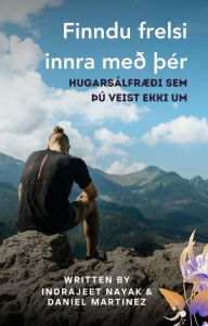 Title: Finndu frelsi innra með þér, Author: Indrajeet Nayak