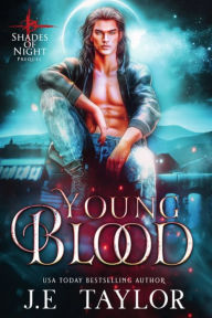 Title: Young Blood, Author: J E Taylor